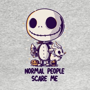 Normal People Scare Me T-Shirt